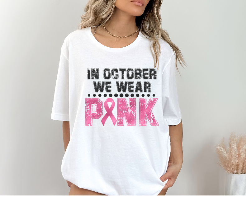 We Wear Pink DTF Print